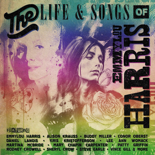 Emmylou Harris - Life &amp; songs of emmylou harris: an all-star concert celebration (CD)