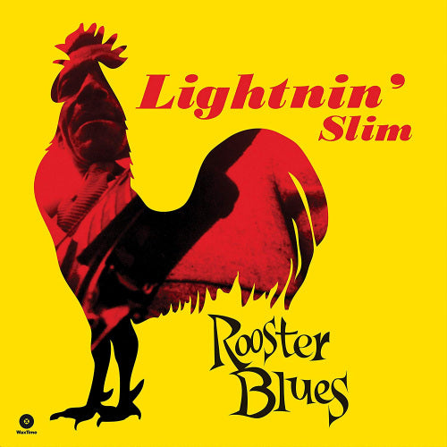 Lightnin' Slim - Rooster blues (LP) - Velvet Music