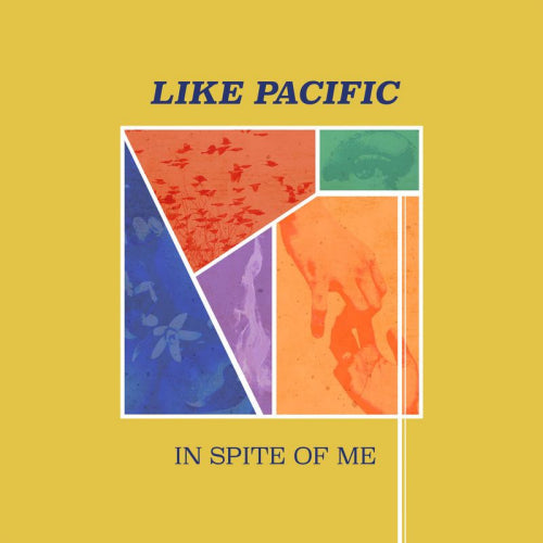 Like Pacific - In spite of me (CD) - Velvet Music