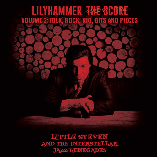 The Interstellar Jazz Renegades Little Steven - Lilyhammer the score vol.2: folk, rock, rio, bits (LP)