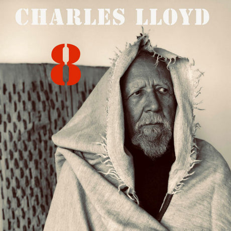 Charles Lloyd - 8: kindred spirits (CD) - Velvet Music