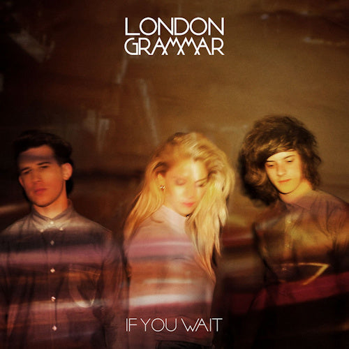 London Grammar - If you wait (CD) - Velvet Music