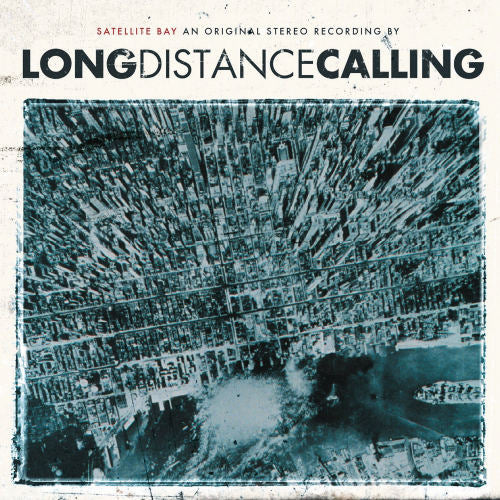Long Distance Calling - Satellite bay (re-issue + bonus) (CD)