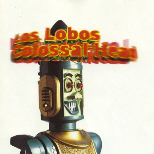 Los Lobos - Colossal head (CD) - Velvet Music