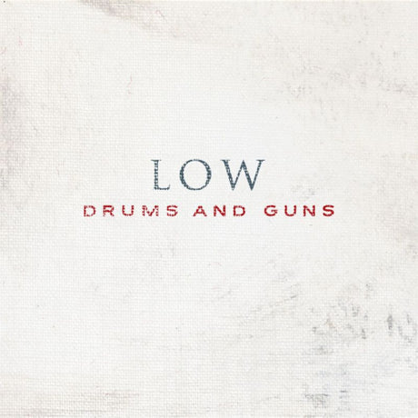 Low - Drums &amp; guns (CD)