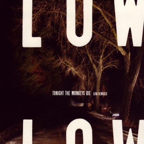 Low - Tonight the monkeys die (CD) - Velvet Music