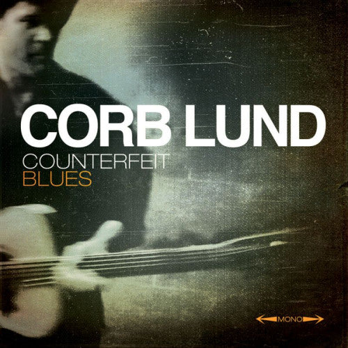 Corb Lund - Counterfeit blues (LP)