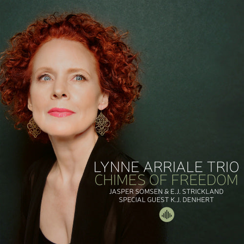Lynne Arriale Trio - Chimes of freedom (CD) - Velvet Music