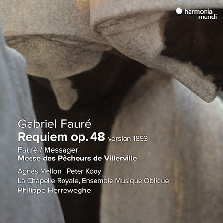La Chapelle Royale, Ensemble Musique Oblique / Philippe Herreweghe - Faure: Requin Op. 48 Version 1893 (CD) - Velvet Music