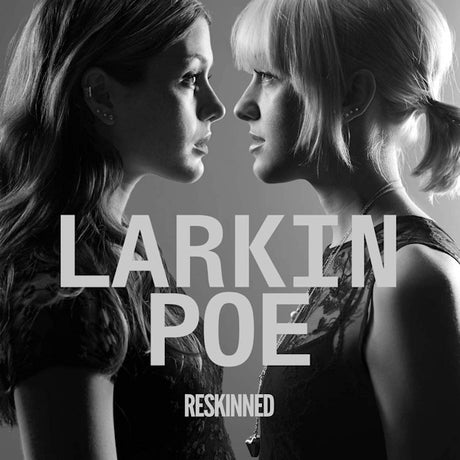 Larkin Poe - Reskinned (CD) - Velvet Music