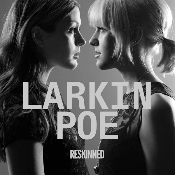 Larkin Poe - Reskinned (LP) - Velvet Music