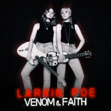 Larkin Poe - Venom & faith (CD)