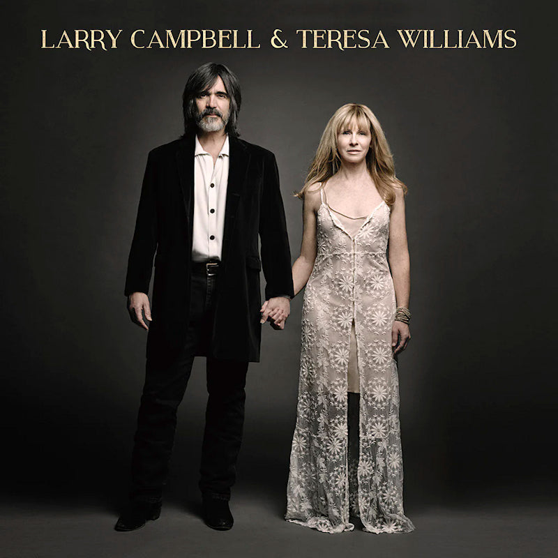 Larry Campbell & Teresa Williams - Larry Campbell & Teresa Williams (CD) - Velvet Music