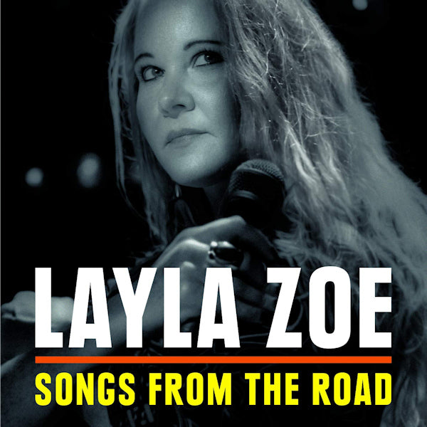Layla Zoe - Songs from the road (CD) - Velvet Music