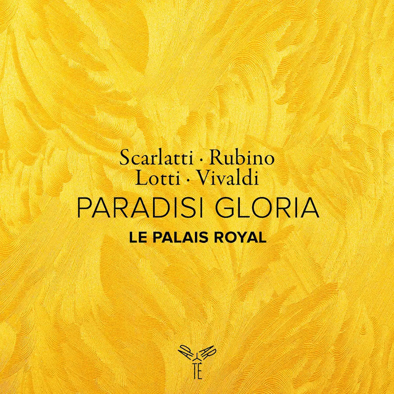 Le Palais Royal / Jean-Philippe Sarco - Scarlatti / Rubino / Lotti / Vivaldi: Paradisi Gloria (CD)