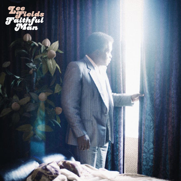 Lee Fields - Faithful man (LP) - Velvet Music