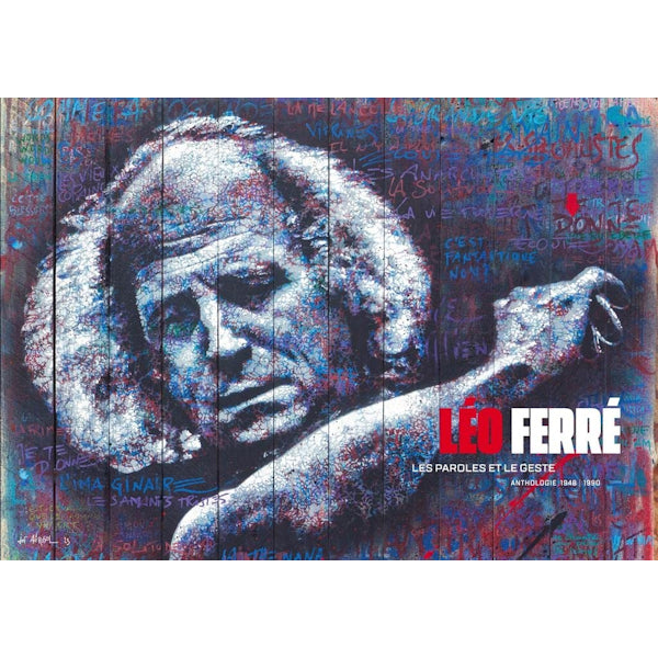 Leo Ferre - Les paroles et le geste: anthologie 1948 - 1990 (CD) - Velvet Music