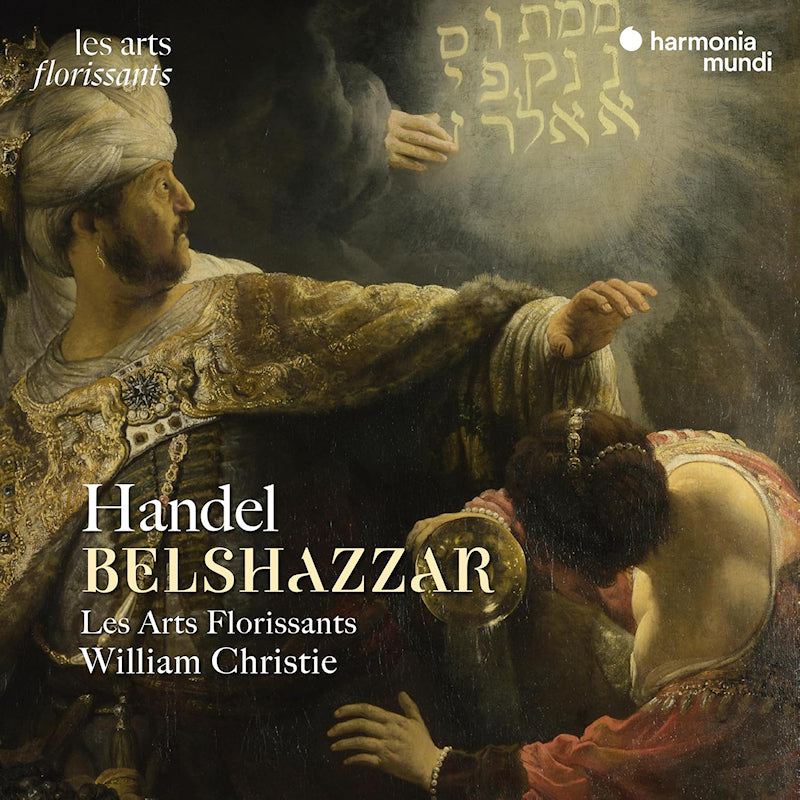 Les Arts Florissants William Christ - Handel belshazzar (CD)