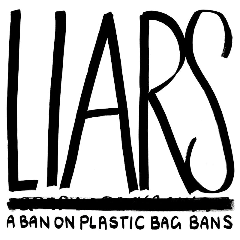 Liars - A ban on plastic bag bans (CD)