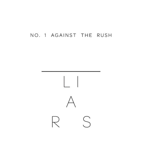 Liars - No. 1 against the rush (12-inch maxi-single) - Velvet Music