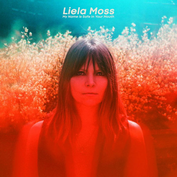 Liela Moss - My name is safe in your mouth (LP) - Velvet Music