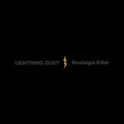 Lightning Dust - Nostalgia killer (CD) - Velvet Music