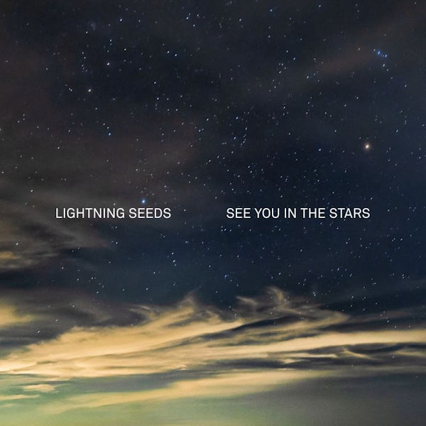 Lightning Seeds - See you in the stars (LP) - Velvet Music