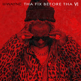 Lil Wayne - Tha fix before tha vi (LP)