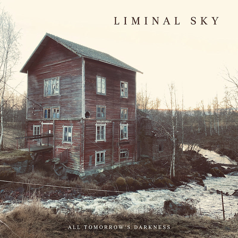 Liminal Sky - All tomorrow's darkness (CD)