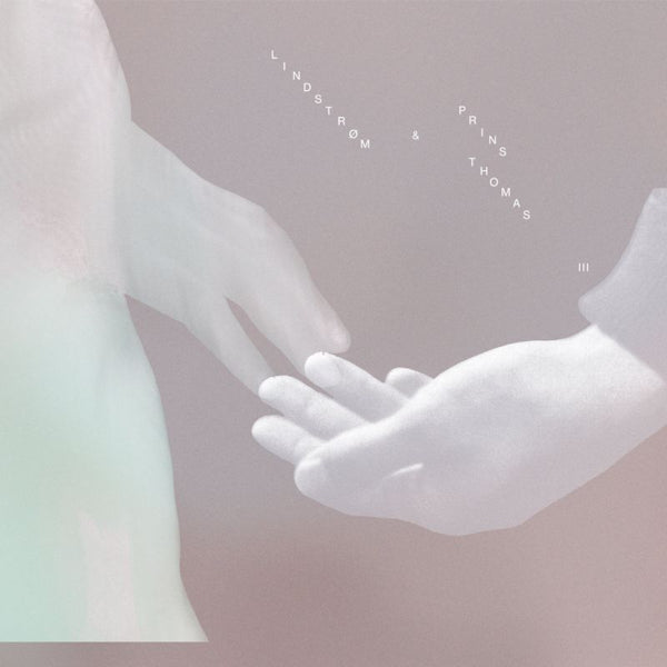 Lindstrom & Prins Thomas - III (CD)