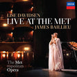 James Baillieu Lise Davidsen - Live at the met (CD) - Velvet Music