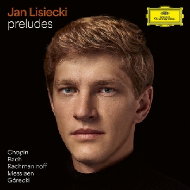 Jan Lisiecki - Preludes by chopin, bach, rachmaninoff, messiaen (CD) - Velvet Music