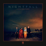 Little Big Town - Nightfall (CD) - Velvet Music