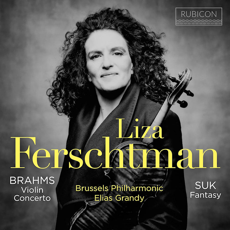 Brussels Philharmonic Liza Ferschtm - Brahms violin concerto - suk fantas (CD)