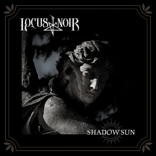 Locus Noir - Shadow sun (CD) - Velvet Music