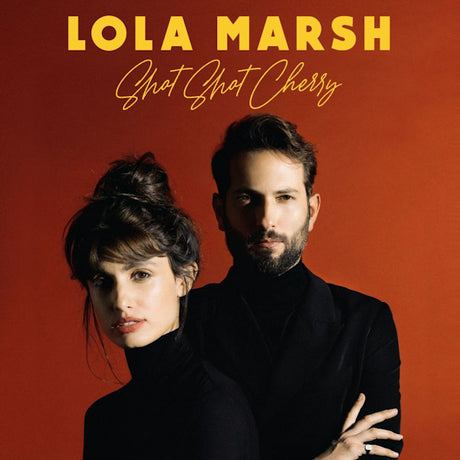 Lola Marsh - Shot shot cherry (CD) - Velvet Music