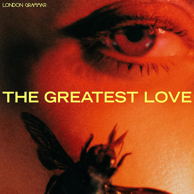 London Grammar - The greatest love (LP) - Velvet Music