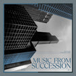 London Music Works - Music From Succession  (LP) - Velvet Music