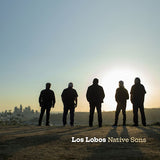 Los Lobos - Native sons (CD) - Velvet Music