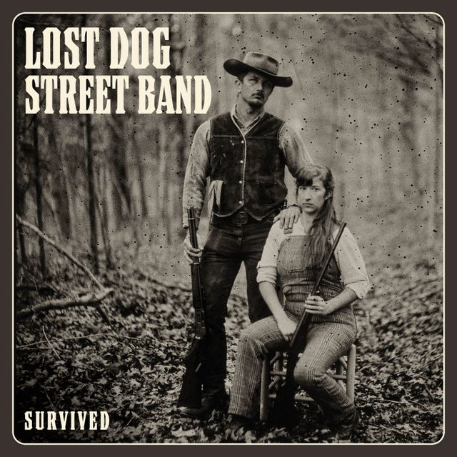 Lost Dog Street Band - Survived (LP) - Velvet Music