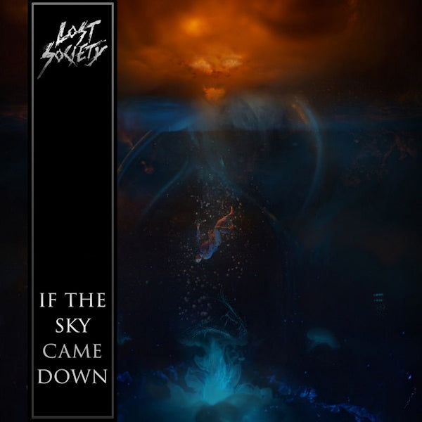 Lost Society - If the sky came down (CD) - Velvet Music