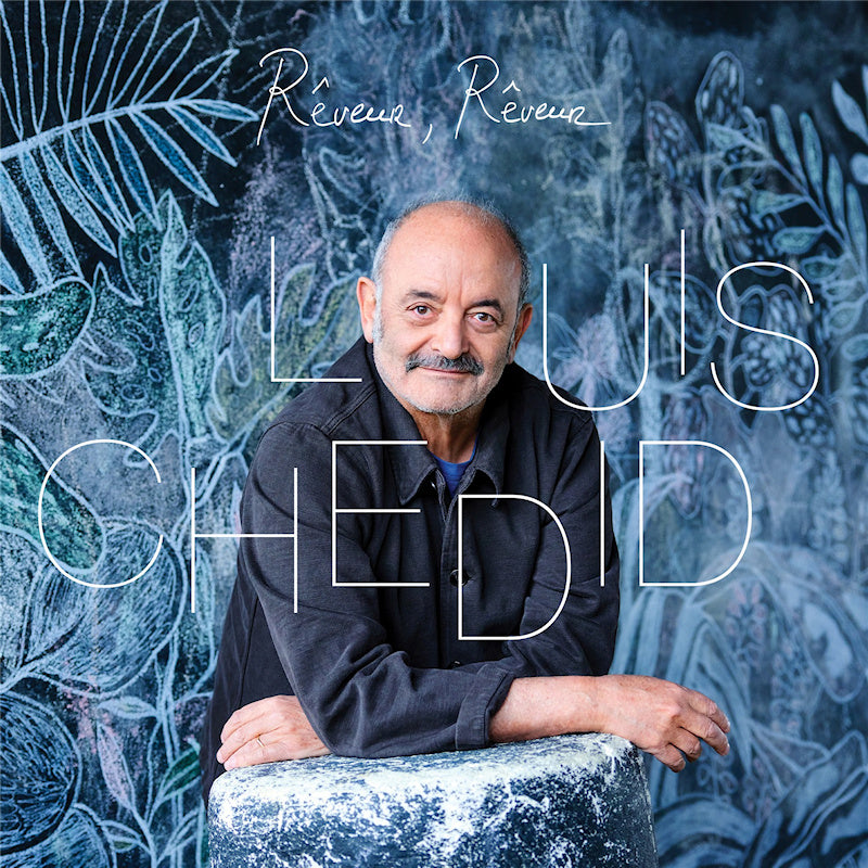 Louis Chedid - Reveur, reveur (LP) - Velvet Music