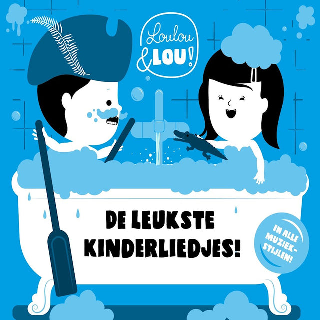 Loulou & Lou! - De Leukste Kinderliedjes! In Alle Muziekstijlen! (CD) - Velvet Music