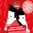 Loulou & Lou! - Loulou & lou en de swingende muziekband (CD) - Velvet Music