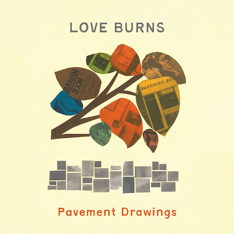 Burns Love - Pavement drawings (LP)