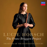 Lucie Horsch - The frans bruggen project (CD)