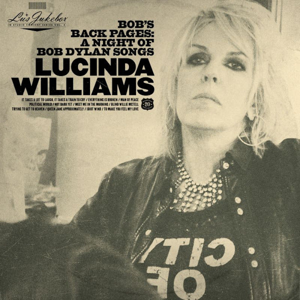 Lucinda Williams - Bob's back pages: a night of bob dylan songs (CD) - Velvet Music