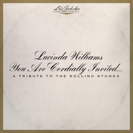 Lucinda Williams - You are cordially invited... a tribute to the rolling stones (CD)