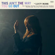 Lucy Rose - This aint the way you go out (LP) - Velvet Music