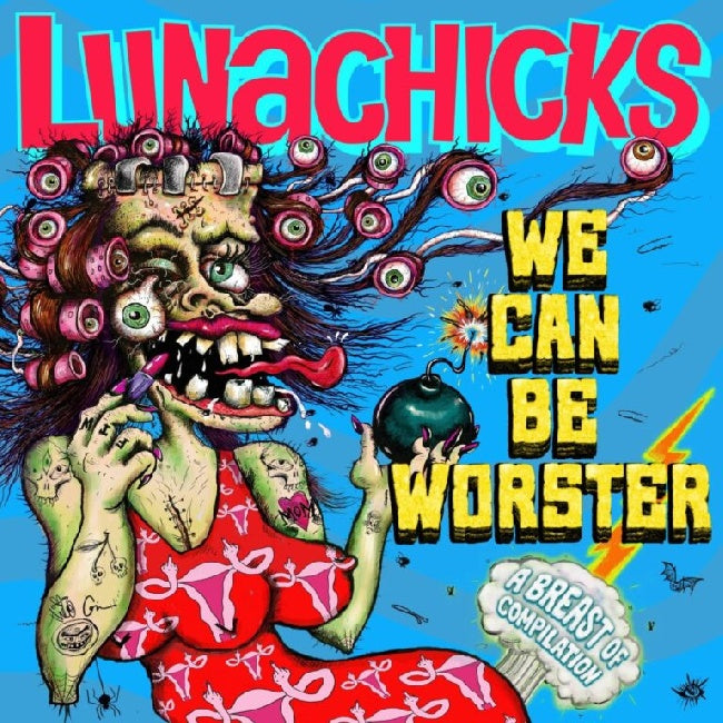 Lunachicks - We Can Be Worster (LP) - Velvet Music